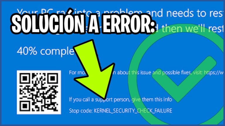 Soluciona el fallo de seguridad del kernel: Kernel Security Check Failure en 3 pasos