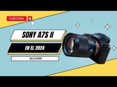 Sony A7SII: La cámara perfecta para capturar momentos en baja luz